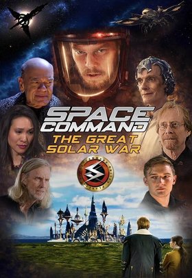 SPACE COMMAND:THE GREAT SOLAR WAR